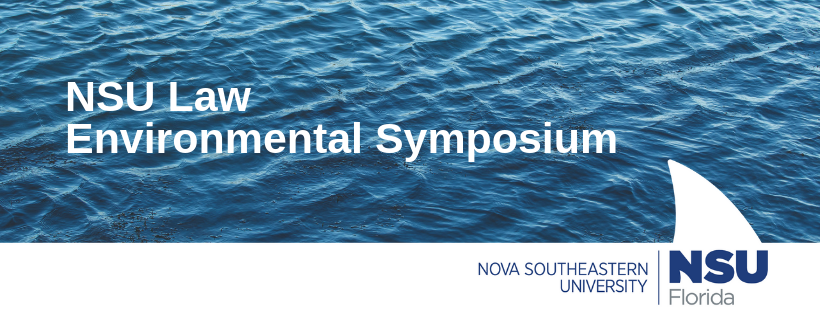 NSU Law Environmental Symposium banner with white lettering on a background of ocean waves