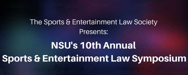NSU's 10th Annual Sports & Entertainment Law Symposium banner in white lettering on a blurred background